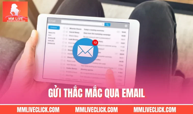 Gửi thắc mắc qua Email