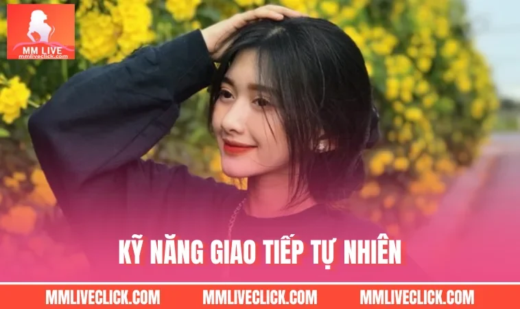 Kỹ năng giao tiếp tự nhiên