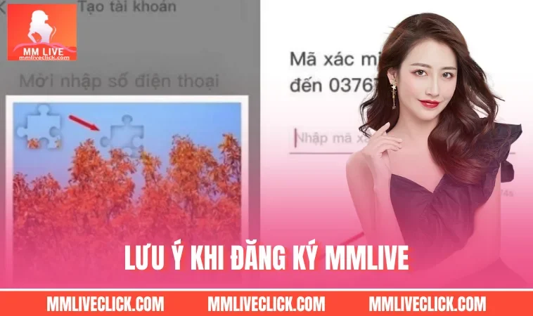 Lưu ý khi đăng ký MMLIVE